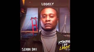 Legely  Ebube Dike Official Music Audio [upl. by Airrat]