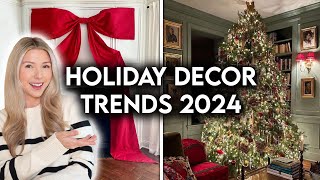 NEW HOLIDAY DECOR TRENDS 2024  CHRISTMAS DECORATING IDEAS [upl. by Goldie]