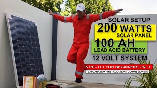 Complete DIY Solar Setup 200 Watts Panel 100 AH Battery Explanation Installation amp Commissioning [upl. by Acinoryt]