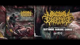 VISCERAL EXPLOSION  Gluttonous Barbaric Carnage  SINGLE 2023  BRUTAL MIND [upl. by Aynam]