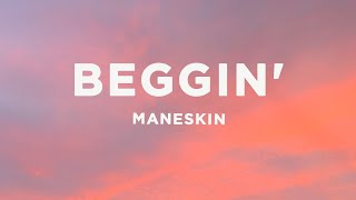 Måneskin  Beggin Lyrics [upl. by Allehcram]