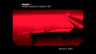 Interpol  Obstacle 1 Live  Avalon Ballroom [upl. by Alul]