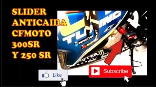 SLIDER CFMOTO 300SR 250SRTOPES ANTICAIDA CF MOTO 300SR 250SR MODELO 2024 MODELO 2023 MODELO 2022 [upl. by Cyrie]