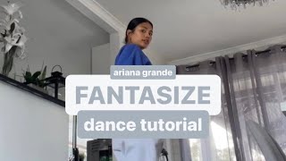 FANTASIZE by Ariana Grande  Dance Tutorial Viral TikTok Dance [upl. by Ilrebmyk]