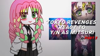 Tokyo Revengers react to YN asMitsuriPart 2 🇺🇸🇲🇽🇧🇷 cringe asf😻 [upl. by Halladba]