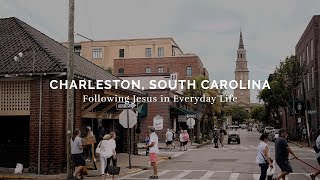 Following Jesus in Everyday Life  Charleston South Carolina [upl. by Nalniuq]