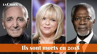 Ces personnalités décédées en 2018 [upl. by Naimerej81]