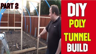 How To Build A PolyTunnel Part 2 Polytunnel Covering [upl. by Chobot]