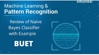 Lecture13 Review of Naive Bayes Classifier with Example [upl. by Aral]