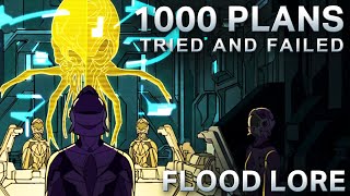 A Thousand Other Plans Tried and Failed  Flood Lore [upl. by Aoht735]