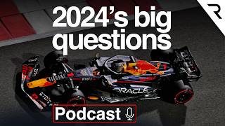 The BIG questions of F1 2024  PODCAST [upl. by Etsirk]