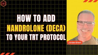 Adding Nandrolone to TRT  Deca with Testosterone [upl. by Ahsineg]