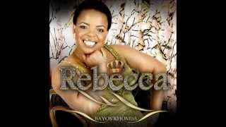 Rebecca Malope UphakemeBayete [upl. by Ffirahs712]