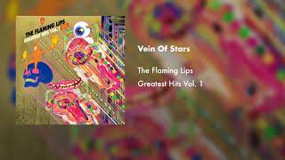 The Flaming Lips  Vein Of Stars Official Audio [upl. by Mcfarland305]