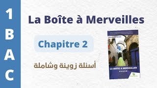 Questions sur La Boîte à merveilles🔹🔥chapitre 2🔹🔥1 BAC BIOF [upl. by Heintz]