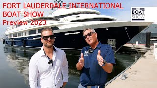 Fort Lauderdale International Boat Show Preview [upl. by Sacksen]