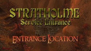 WoW Stratholme Service Entrance Location [upl. by Iat]