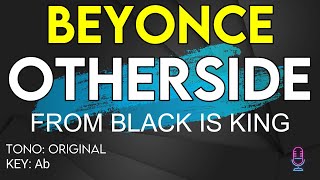 Beyonce  Otherside From BLACK IS KING  Karaoke Instrumental [upl. by Polivy706]