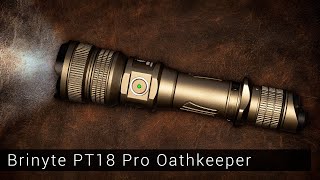 Brinyte PT18 Pro Oathkeeper  2000 Lumen [upl. by Eceinwahs821]