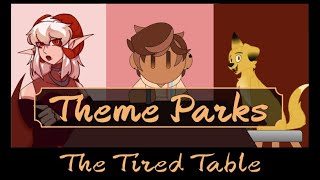 The Tired Table Podcast Ep 2 ThanksgivingTheme Parks [upl. by Sivatnod]