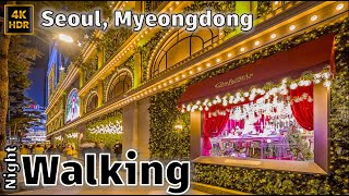 2024 Christmas Lights Walk on Myeongdong Street Seoul Night Walking Tour 4K HDR [upl. by Myron]