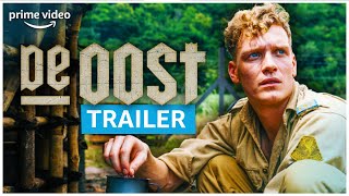 De Oost  Officiële trailer  Amazon Prime Video NL [upl. by Adnaw]