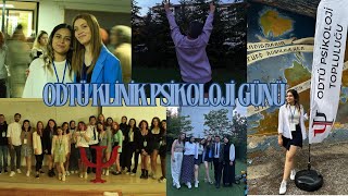 ODTÜ KLİNİK PSİKOLOJİ GÜNÜ VLOG  ODTÜ Psikoloji Topluluğu [upl. by Wrennie]