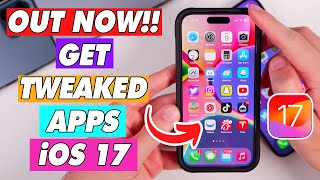 How to Get Tweaked Apps on iOS 17 No Jailbreak [upl. by Arrec]