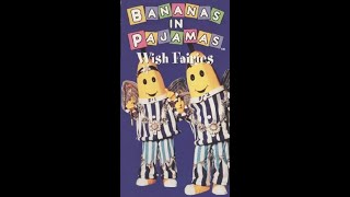 Bananas In PyjamasPajamas  Wish Fairies 1997 US VHS [upl. by Eceined]