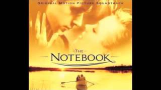 The Notebook Soundtrack Main Title by Aaron Zigman [upl. by Ardnuahsal]