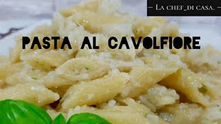 PASTA AL CAVOLFIORE  RICETTA FACILE E VELOCE [upl. by Lorrac113]