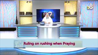 Ruling on Rushing while Praying  Sheikh Assim Al Hakeem [upl. by Eirolam749]