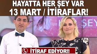 Hayatta Her Şey Var 13 Mart 2019 [upl. by Llij]