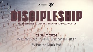 EAG English Service 21st July 2024 by Pastor Mark Poh [upl. by Colwin]