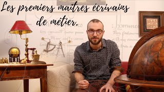 18 ✍️ Les premiers maîtres écrivains de métier [upl. by Madella402]