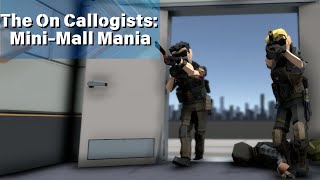 Tacticool Short Film  The On Callogists in Mini Mall Mania [upl. by Zaragoza]