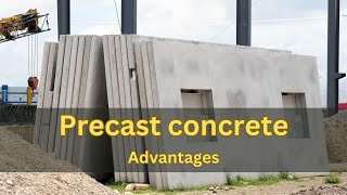 Advantages of Precast Concrete in Building Construction [upl. by Notrom]