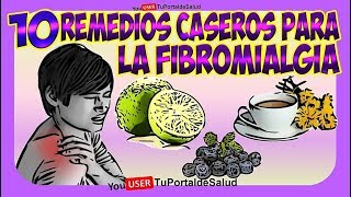 10 Remedios Caseros para la Fibromialgia  Remedios Efectivos para Tratar la Fibromialgia✅ [upl. by Rehc]