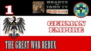 German Empire in the Great War Redux  E1  HOI4 BBA TGWR [upl. by Annabela]