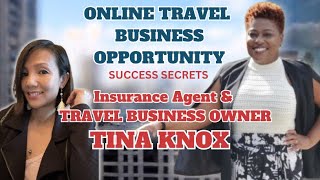 Tina Knox Success in Insurance and Travel Industry [upl. by Nollie634]