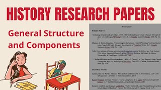 History Research Papers Structure and Components [upl. by Sunev]