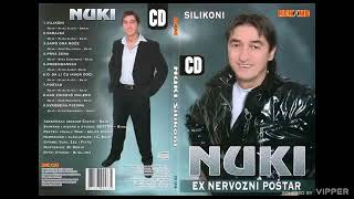 Nuki ex Nervozni postar  O da li cu ikada doci  Audio 2007 [upl. by Eninaj]