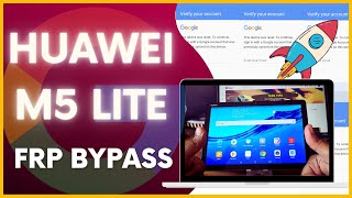 Huawei Mediapad M5 Lite FRP Bypass [upl. by Donnell]