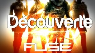 Découverte  du Jeu FUSE [upl. by Cristoforo]