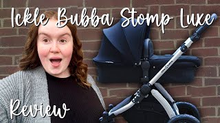 Ickle Bubba Stomp Luxe Travel System  First Impressions Testing amp Building [upl. by Atinyl]