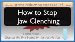 HOW TO STOP JAW CLENCHING  Help for bruxism [upl. by Alethea]