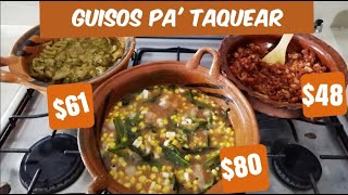 3 GUISOS PARA TAQUIZA MEXICANA ¡SUPER ECONOMICOS [upl. by Nerine]