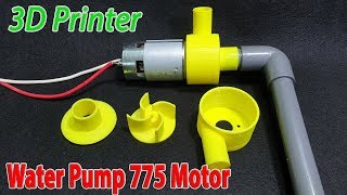 Build Powerful Water Pump 12volt With 775 Motor and 3D Printer [upl. by Shela409]