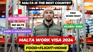 🇲🇹 Malta Work Permit 2024  97000 Jobs In Malta  Malta Free Work Visa 2024 🇲🇹 [upl. by Aenert]