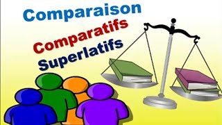 Les comparatifs et les superlatifs languefrançaise [upl. by Beaumont]